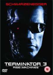 Preview Image for Terminator 3: Rise Of The Machines (UK)