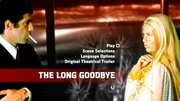 Preview Image for Screenshot from Long Goodbye, The