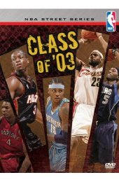 Preview Image for NBA Street Series Class of 03